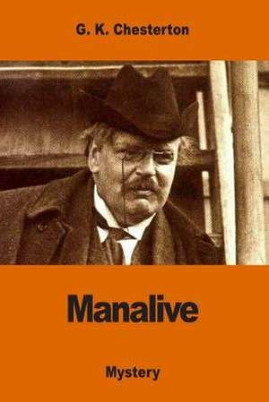 Manalive de G. K. Chesterton