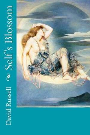 Self's Blossom de David Russell