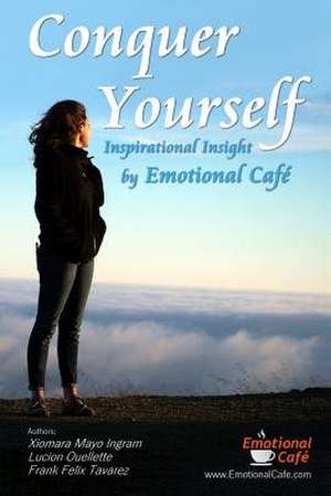 Conquer Yourself de Ingram, Xiomara Mayo