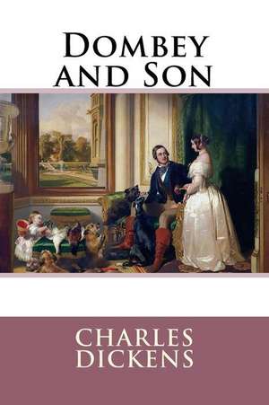 Dombey and Son Charles Dickens de Charles Dickens