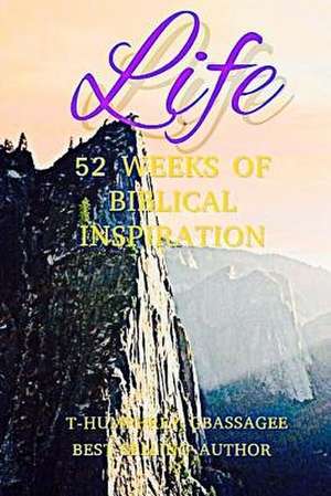 Life de Gbassagee I., Apos T- Humphrey