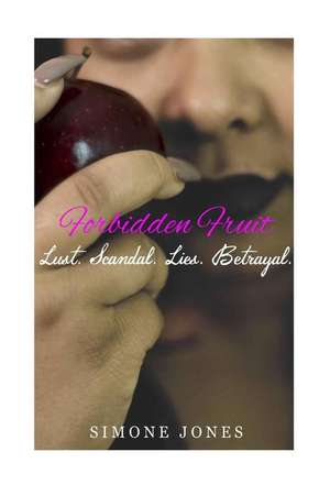 Forbidden Fruit de Simone Jones