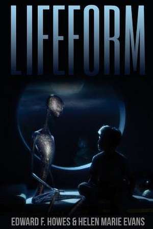 Lifeform de Helen Marie Evans