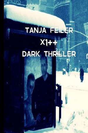 X1++ de T. Tanja Feiler F.