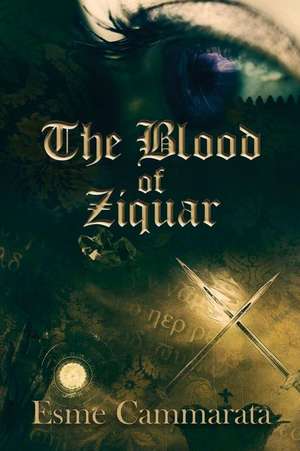 The Blood of Ziquar de Cammarata, Esme