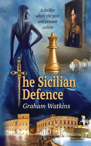 The Sicilian Defence de Watkins, MR Graham