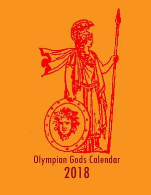 Olympian Gods Calendar 2018 de Lazaros' Blank Books