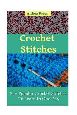 Crochet Stitches de Althea Press