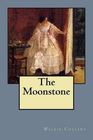The Moonstone de Wilkie Collins