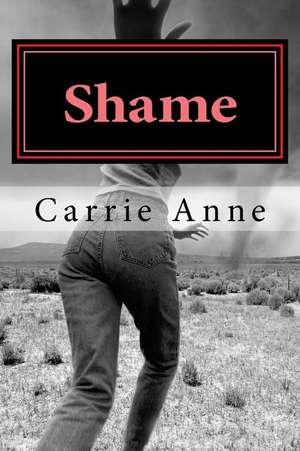 Shame de Carrie Anne