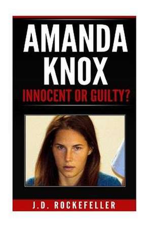 Amanda Knox de Rockefeller, James David