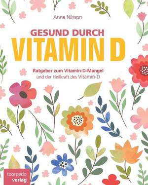 Gesund Durch Vitamin-D de Fr Anna Nilsson