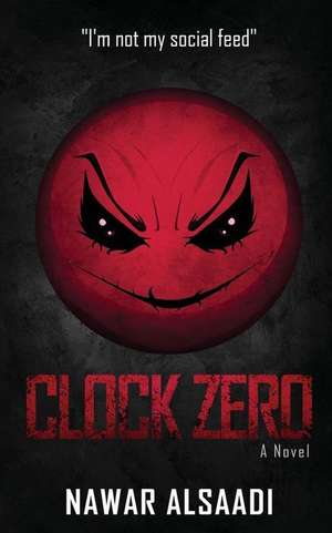 Clock Zero de Nawar Alsaadi