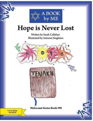 Hope Is Never Lost de A. Book by Me