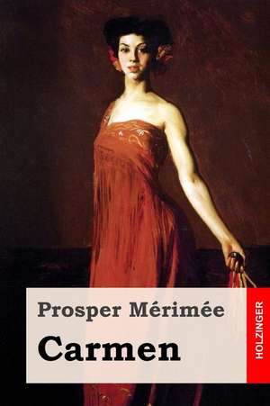 Carmen de Prosper Merimee