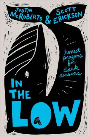 In the Low de Justin Mcroberts