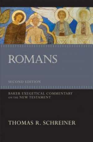 Romans de Thomas R. Schreiner