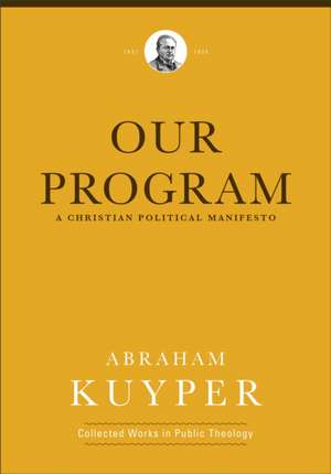 Our Program de Abraham Kuyper