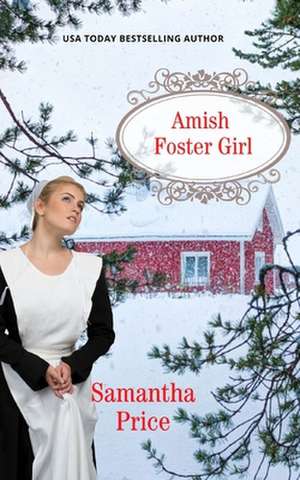 Amish Foster Girl de Samantha Price