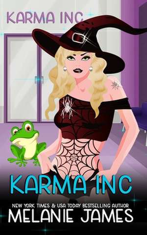 Karma Inc. de Melanie James