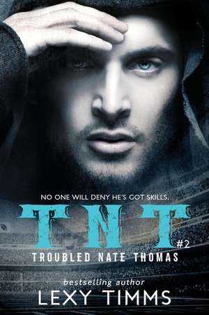 Troubled Nate Thomas - Part 2 de Lexy Timms