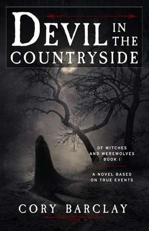 Devil in the Countryside de Barclay, Cory