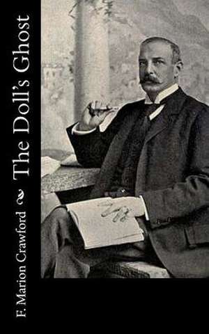 The Doll's Ghost de F. Marion Crawford