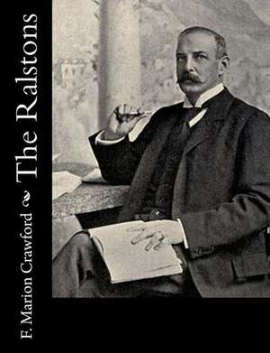 The Ralstons de F. Marion Crawford