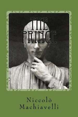 The Prince de Niccolo Machiavelli