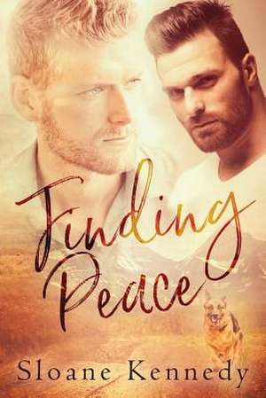 Finding Peace de Sloane Kennedy