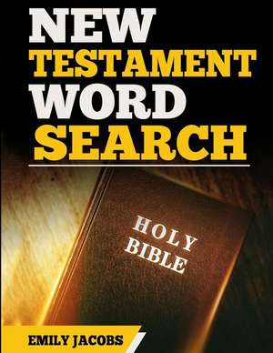 New Testament Word Search de Emily Jacobs