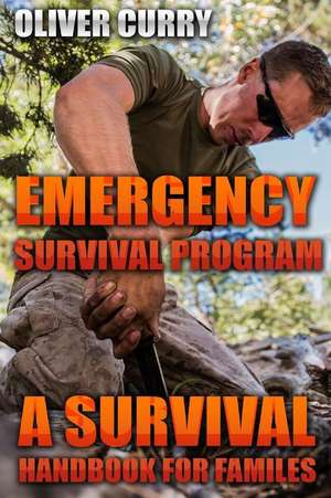 Emergency Survival Program de Oliver Curry