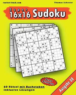 16x16 Super-Sudoku Mit Buchstaben 08 de Thomas Schreier