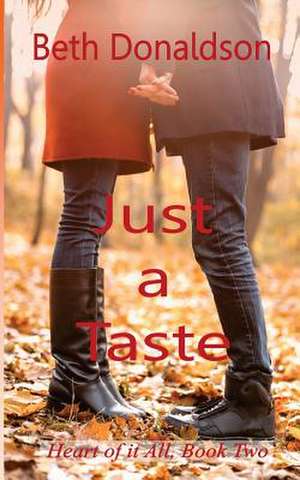 Just a Taste de Beth Donaldson