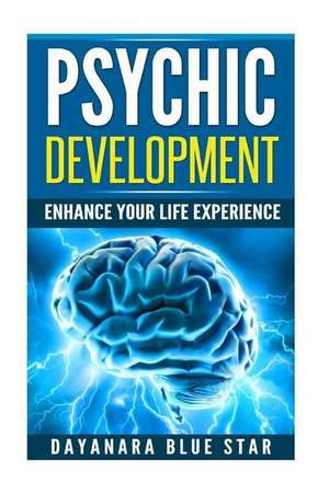 Psychic Development de Star, Dayanara Blue