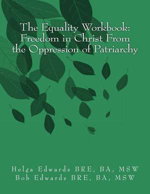 The Equality Workbook de Bob Edwards Msw