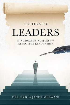 Letters to Leaders de Melwani, Eric