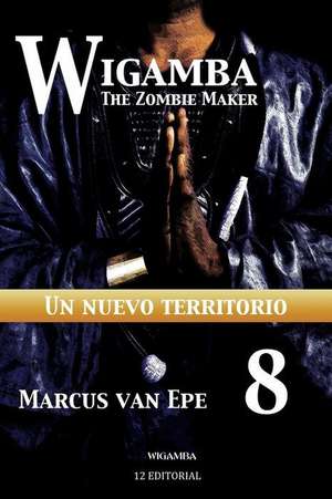 Wigamba 8 de Marcus Van Epe