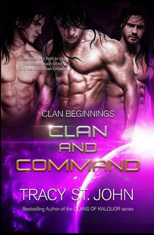 Clan and Command de Tracy St John