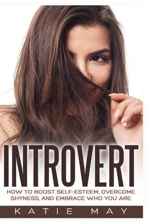 Introvert de Katie May