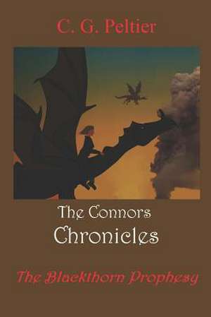 The Connors Chronicles de C. G. Peltier