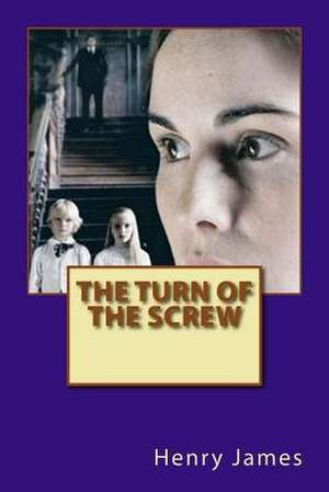 The Turn of the Screw de Henry James