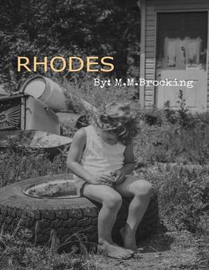 Rhodes de Brocking, M. M.