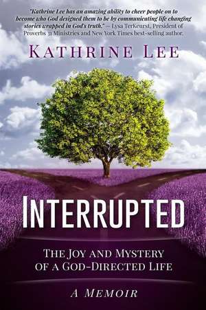 Interrupted de Lee, Kathrine