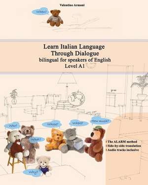 Learn Italian Language Through Dialogue de Valentino Armani