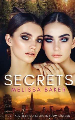 Secrets de Melissa Baker