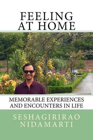 Feeling at Home de MR Seshagirirao Nidamarti