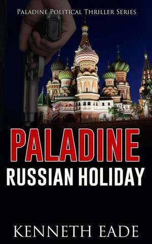 Russian Holiday de Kenneth Eade