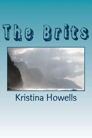 The Brits de Kristina Howells