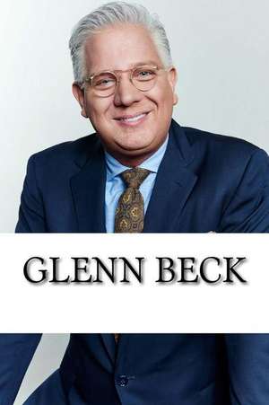 Glenn Beck de Trevor Baker